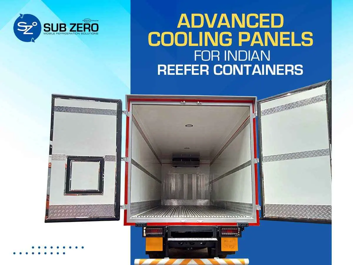 Advanced Cooling Panels for Indian Reefer Containers - Sub Zero Blog
